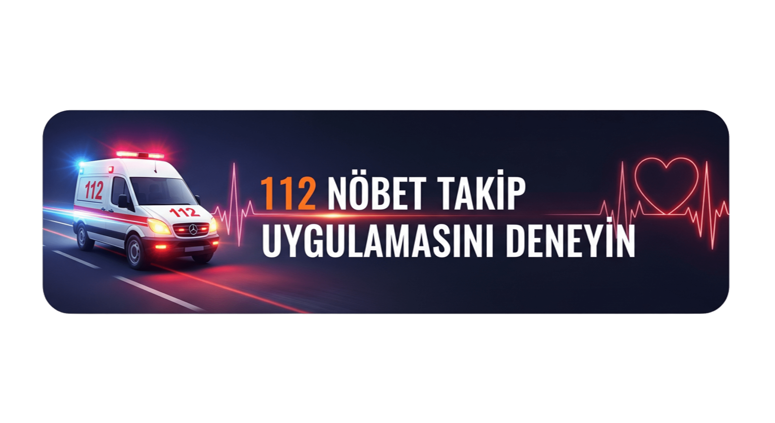 112 Nöbet
